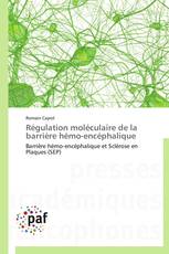 Régulation moléculaire de la barrière hémo-encéphalique