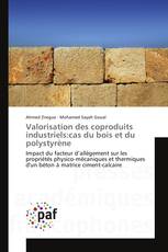 Valorisation des coproduits industriels:cas du bois et du polystyrène