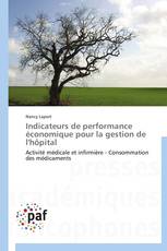 Indicateurs de performance économique pour la gestion de l'hôpital