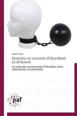 Sexisme et racisme d’Occident et d’Orient