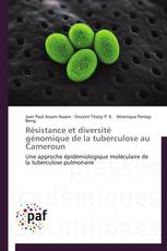 Résistance et diversité génomique de la tuberculose au Cameroun