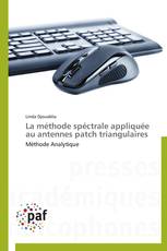 La méthode spéctrale appliquée au antennes patch triangulaires