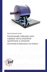 Commande robuste sans capteur de la machine synchrone à aimants