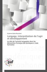 Langage, interprétation de l’agir et développement