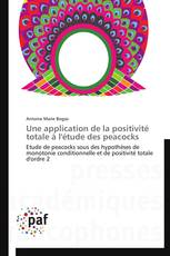 Une application de la positivité totale à l'étude des peacocks