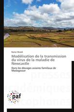 Modélisation de la transmission du virus de la maladie de Newcastle