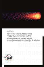 Spectroscopie Raman de l'hexafluorure de soufre