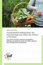 Vulnérabilité-Adaptation du maraîchage aux aléas du climat à Parakou