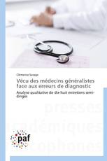 Vécu des médecins généralistes face aux erreurs de diagnostic