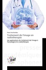 Traitement de l'image en radiotherapie