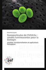 Nanoparticules de YVO4:Eu : sondes luminescentes pour la biologie