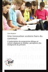 Une innovation scolaire hors du commun