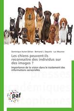 Les chiens peuvent-ils reconnaitre des individus sur des images ?