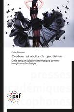 Couleur et récits du quotidien