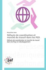 Défauts de coordination et marché du travail dans les PED