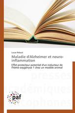 Maladie d'Alzheimer et neuro-inflammation