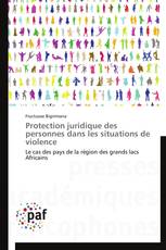 Protection juridique des personnes dans les situations de violence