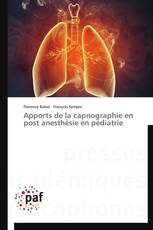 Apports de la capnographie en post anesthésie en pédiatrie