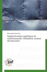 Subjectivation politique et communauté: réflexions autour de Rancière