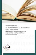 Le problème de la modernité chez Heidegger