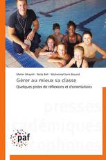 Gérer au mieux sa classe