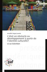 L’état un obstacle au développement à partir de l’identité culturelle?