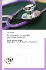 La dyspnée terminale en Soins Palliatifs