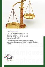 La Constitution et la compétence du juge administratif