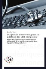 Diagnostic de services pour le pilotage des SED complexes