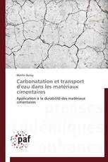 Carbonatation et transport d'eau dans les matériaux cimentaires