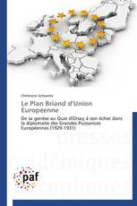 Le Plan Briand d'Union Européenne