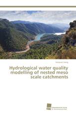 Hydrological water quality modelling of nested meso scale catchments