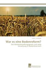 War es eine Bodenreform?