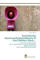 Semiotische Kommunikationstheorie III – Karl Bühlers Werk...