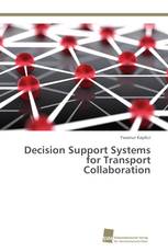 Decision Support Systems for Transport Collaboration