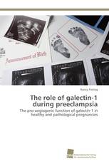 The role of galectin-1 during preeclampsia