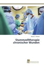 Stammzelltherapie chronischer Wunden