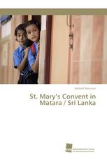 St. Mary’s Convent in Matara / Sri Lanka