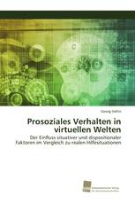 Prosoziales Verhalten in virtuellen Welten