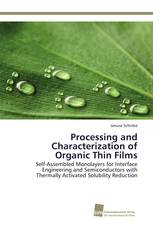 Processing and Characterization of Organic Thin Films