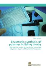 Enzymatic synthesis of polymer building blocks