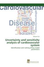 Uncertainty and sensitivity analysis of cardiovascular system