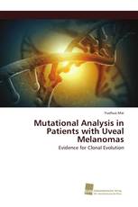 Mutational Analysis in Patients with Uveal Melanomas