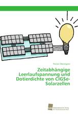 Zeitabhängige Leerlaufspannung und Dotierdichte von CIGSe-Solarzellen