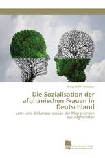 Die Sozialisation der afghanischen Frauen in Deutschland