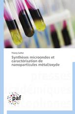 Synthèses microondes et caractérisation de nanoparticules métal/oxyde
