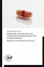 Méthodes d'évaluation de l'efficacité thérapeutique des antipaludiques