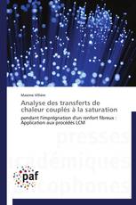 Analyse des transferts de chaleur couplés à la saturation