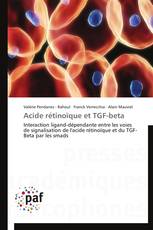 Acide rétinoïque et TGF-beta