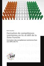 Formation de compétences ivoiriennes en tic et défi de la Zone franche